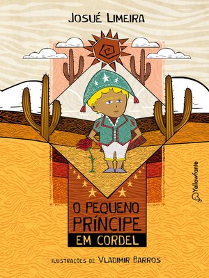 cover image of O Pequeno Principe em cordel (Adaptação da obra de Antoine de Saint-Exupéry)